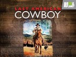 American Cowboy (2010) afişi American Cowboy (2010) afişi