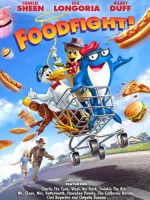 Foodfight! (2012) afişi Foodfight! (2012) afişi