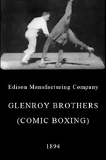 Glenroy Brothers (Comic Boxing) (1894) afişi Glenroy Brothers (Comic Boxing) (1894) afişi