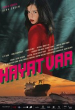 Hayat Var (2008) afişi Hayat Var (2008) afişi