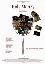 Holy Money (2009) afişi Holy Money (2009) afişi
