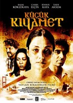 Küçük Kıyamet (2006) afişi Küçük Kıyamet (2006) afişi