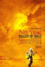 Neil Young: Heart Of Gold (2006) afişi Neil Young: Heart Of Gold (2006) afişi
