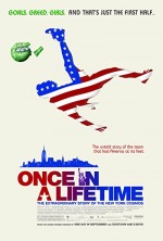 Once in a Lifetime: The Extraordinary Story of the New York Cosmos (2006) afişi Once in a Lifetime: The Extraordinary Story of the New York Cosmos (2006) afişi