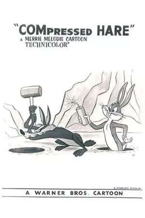 Compressed Hare (1961) afişi Compressed Hare (1961) afişi